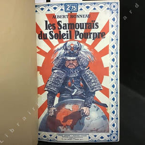 Les Samouraïs du Soleil Pourpre (1931) - Les Mystères de Chinatown (1931) - Les Damnés de Sakhaline (1931) (3 romans reliés en 1 volume)