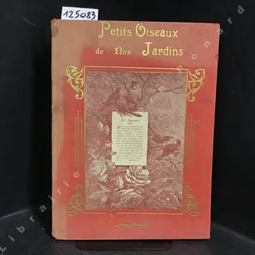 Petits Oiseaux de nos Jardins . Giacomelli (illustrations)