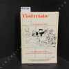 L'Astrolabe N&deg; 80 :  La bande dessin&eacute;e : un sujet trop s&eacute;rieux pour le laisser aux enfants (Alain Sanders et Francis Bergeron) : Pour comprendre notre ...