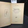 Approches, drogues et ivresse. J&Uuml;NGER, Ernst - Traduit de l'allemand par Henri Plard