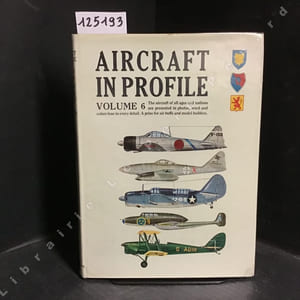 Aircraft in Profile, Vol. 6 (Part numbers 121-144)