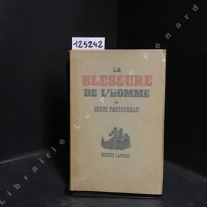 La blessure de l'homme