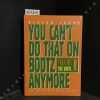 You Can't Do That On Bootz Anymore. Volume 1 - The Vinyl. The Frank Zappa Bootleg Guide. JAKOB, Dieter