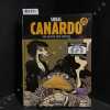 Une enqu&ecirc;te de l'inspecteur Canardo Tome 20 : Une bavure bien baveuse. SOKAL, Beno&icirc;t (Sc&eacute;nario et dessin) - REGNAULD, Pascal (Dessin et couleurs)