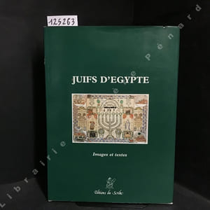 Juifs d'Egypte - Images et textes