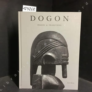 Dogon - Images & traditions
