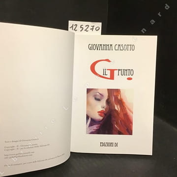 IL PUNTO G. . CASOTTO, Giovanna - MOLLICA,Vincenzo (Introduzione)