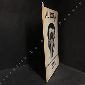 AURORA N°1 - Oeuvres d'artistes contemporains & Topor. Mai-Juin 1968