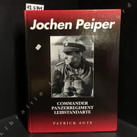 Jochen Peiper - Commander Panzer Regiment Leibstandarte