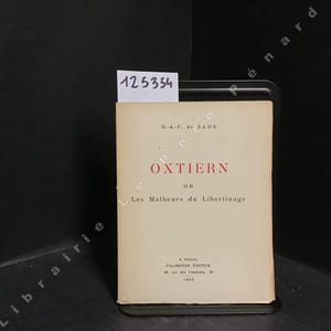 Oxtiern ou Les Malheurs du Libertinage.