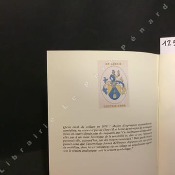 Le collage surréaliste en 1978 . Galerie Le Triskèle