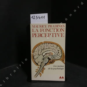 La fonction perceptive