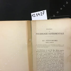 Le fétichisme dans l'amour. La vie psychique des micro-organismes - L'intensité des images mentales, etc. Deuxième édition.