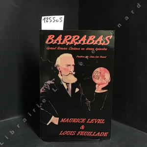 Barrabas - Grand roman cinéma en douze épisodes