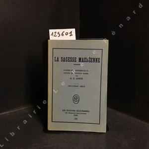 La sagesse Mazdéenne, d'après les conférences du Docteur Hanish
