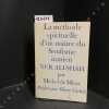 La m&eacute;thode spirituelle d'un ma&icirc;tre du Soufisme iranien Nur Ali-Shah circ&acirc; 1748-1798. DE MIRAS, Michel - CORBIN, Henry (Lettre-pr&eacute;face)