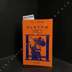 Platon, eugéniste et vitaliste