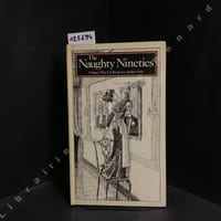 The Naughty Nineties. A Saucy Pop-Up Book for Adults Only. (pop-up)