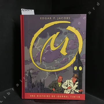 Les aventures de Blake et Mortimer Tome 6 : La marque jaune - Une histoire du journal Tintin. JACOBS, Edgar P. (Dessin et scénario)