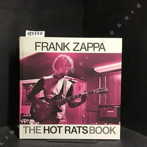Frank Zappa - The Hot Rats Book