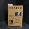 Trafic N&deg; 19 : Comparaison &agrave; Cannes (Jonathan Rosenbaum) - D'Ouest (Dominique Pa&iuml;ni) - Secrets lib&eacute;r&eacute;s (Jacques Aumont) - D&eacute;corateurs et cin&eacute;astes ...