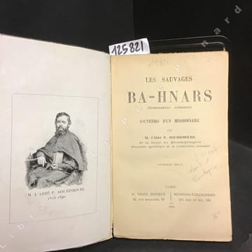 Les sauvages Ba-Hnars. DOURISBOURE, Pierre