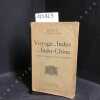 Voyage aux Indes et en Indo-Chine. Simples notes d'un touriste. . BRIEUX, Eug&egrave;ne