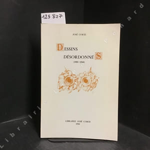 Dessins désordonnés (1908-1960)