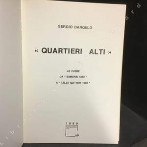 "Quartieri alti". 45 opere da "Samurai 1955" a "Celle qui voit 1988".