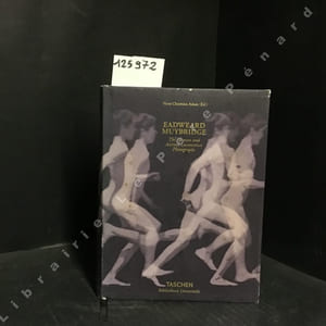 Eadweard Muybridge. The Human and Animal locomotion Photographs.