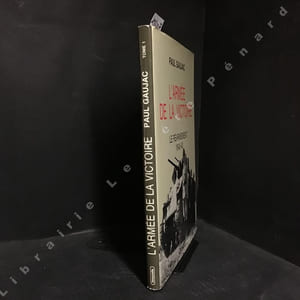 L'armée de la victoire. Le réarmement 1942-43.