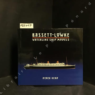 Bassett-Lowke Waterline Ship Models. HEAD, Derek