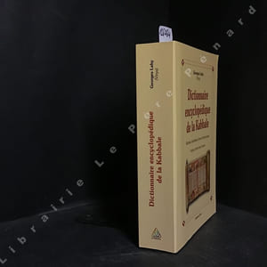 Dictionnaire encyclopédique de la Kabbale - Kabbale, kabbalistes, livres et terminologie (Dédicacé)