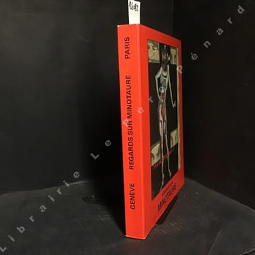 Regards sur MINOTAURE. La revue à la tête de bête.. COLLECTIF - Sous la direction de Claude Lapaire