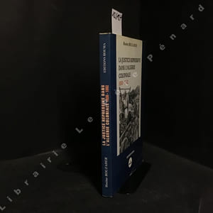 La justice répressive dans l'algérie coloniale 1830-1962