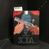 Soda - Int&eacute;grale Volume 1 . TOME(Sc&eacute;nario) - GAZOTTI, Bruno (Dessin) - WARNANT, Luc (Dessin)