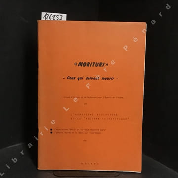 "MORITURI" : L'Humanisme biologique et le "racisme scientifique" : L'association "GRECE" et la revue "Nouvelle Ecole" - l'affaire Peyret et le débat ...