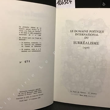 Le Puits de l'Ermite N° 29-30-31 : Le domaine poétique international du Surréalisme . Le Puits de l'Ermite - Direction : Gui Malouvier