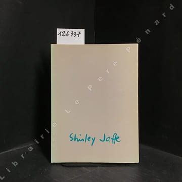Shirley Jaffe. COLLECTIF