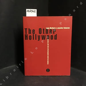 The Other Hollywood - L'histoire du porno américain par ceux qui l'ont fait