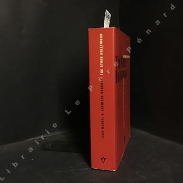 The Other Hollywood - L'histoire du porno américain par ceux qui l'ont fait. MCNEIL, Legs & OSBORNE, Jennifer - DEBRU, CLiare (Traduit de l'anglais ...