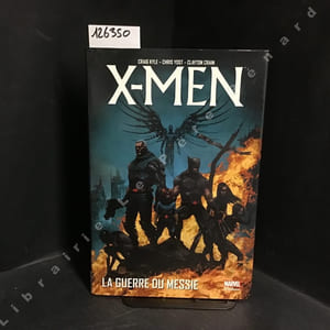 X-Men - La Guerre du Messie