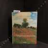 La peinture impressionnisme; Premi&egrave;re partie : L'Impressionisme en France par Peter H. Feist. F. WALTHER, Ingo (Direction) - H. FEIST, Peter