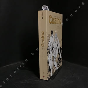 Casino - Intégrale Volume 1 : Dans la maison close - Le train bleu - La dernière vierge de Paris