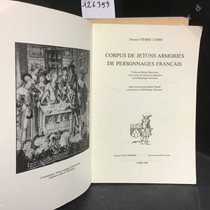 Corpus de jetons armoriés de personnages français (2 volumes)