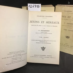 Jetons et méreaux depuis Louis IX jusqu'à la fin du Consulat de Bonaparte