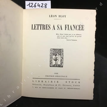 Lettres à sa fiancée. BLOY, Léon