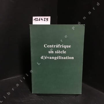 Centrafique, un siècle d'évangélisation. Père Carlo Toso, O F M Cap