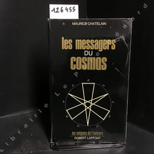 Les messagers du cosmos
