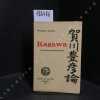 Kagawa. Un saint Fran&ccedil;ois japonais. AXLING, William - Traduit de l'anglais par H. Ecuyer